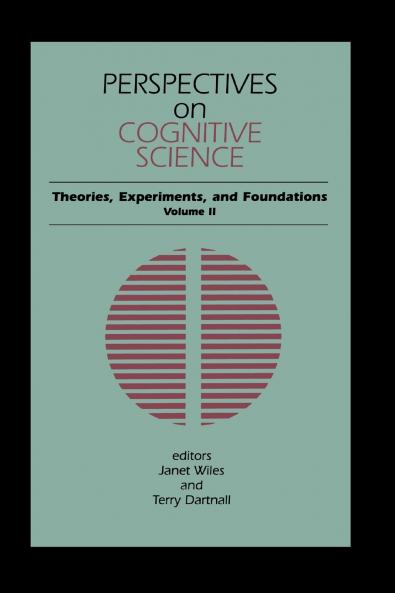 Perspectives on Cognitive Science Volume 2