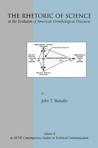The Rhetoric of Science in the Evolution of American Ornithological Discourse