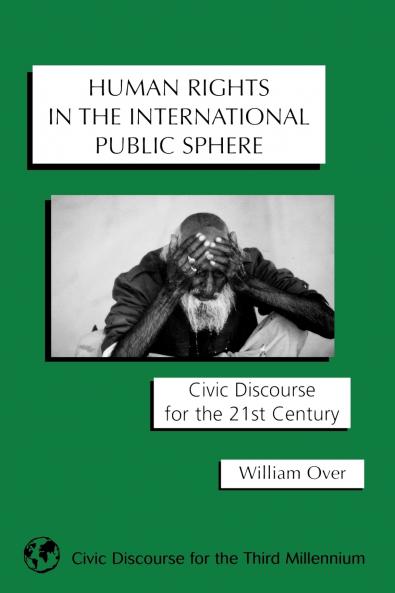 Human Rights in the International Public Sphere