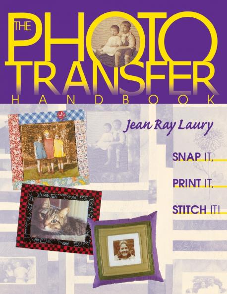 Photo Transfer Handbook - The -Print on Demand Edition