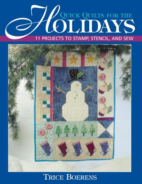 Quick Quilts for the Holidays - Print on Demand Edition