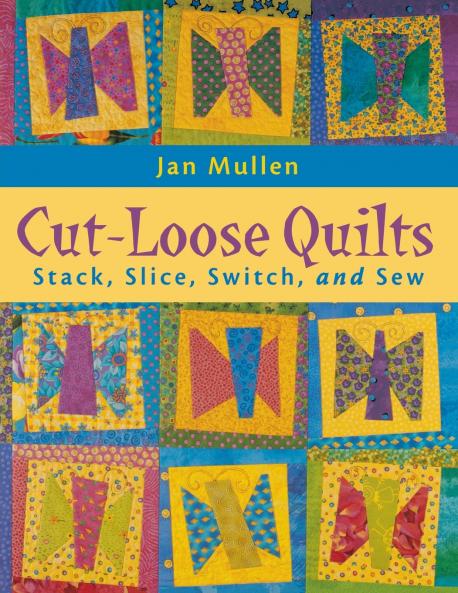 Cut-Loose Quilts - Print on Demand Edition