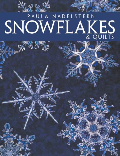Snowflakes & Quilts - Print on Demand Edition
