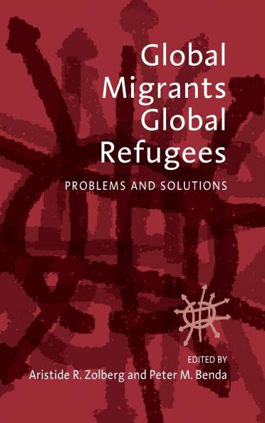 Global Migrants Global Refugees