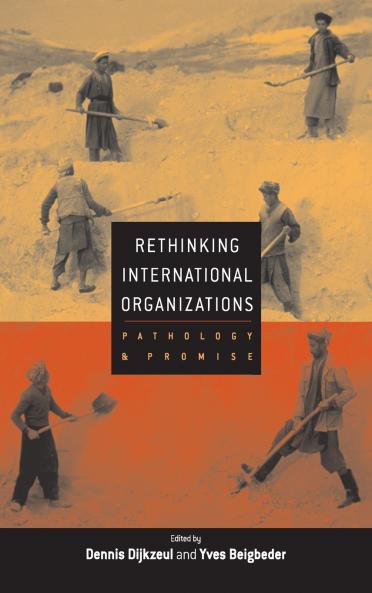 Rethinking International Organizations