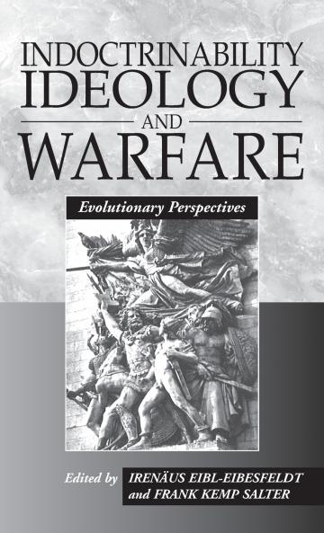 Indoctrinability Ideology and Warfare