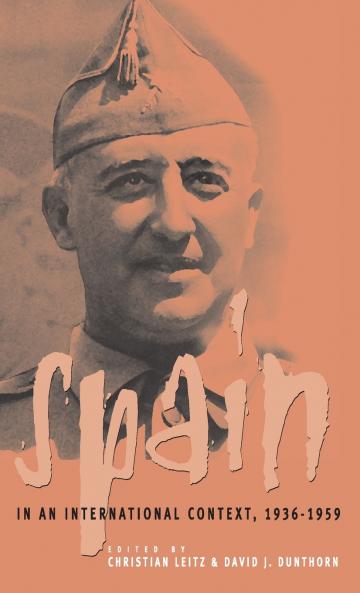 Spain in International Context 1936-1959