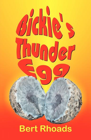 Bickie's Thunder Egg