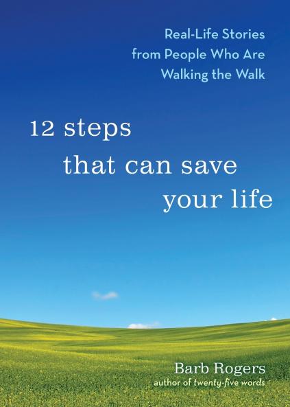 12 Steps That Can Save Your Life