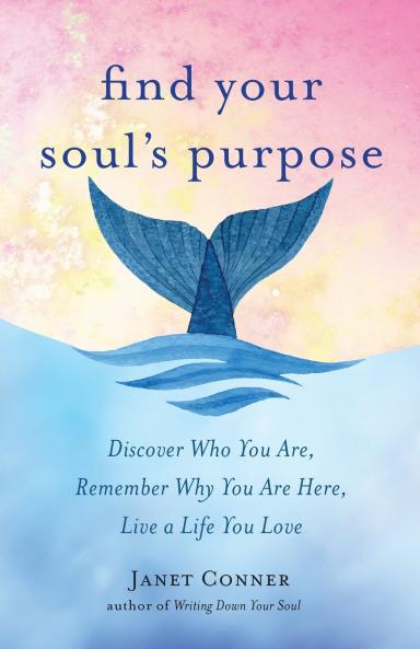Find Your Soul's Purpose
