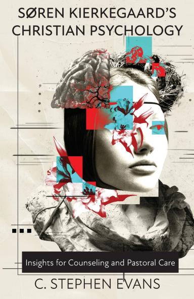 Soren Kierkegaard's Christian Psychology
