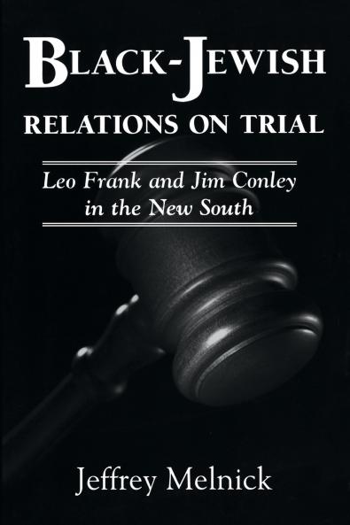 Black-Jewish Relations on Trial