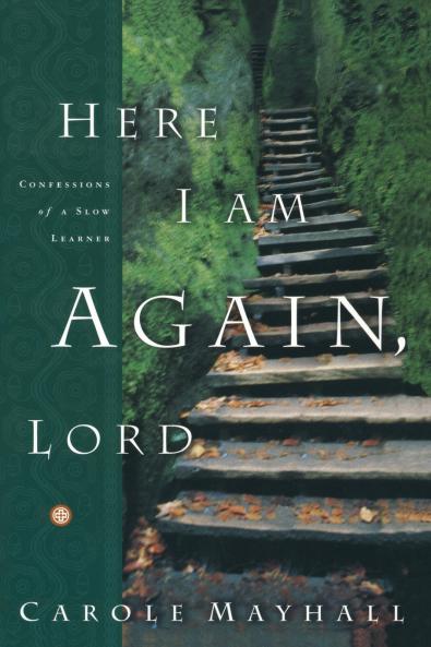 Here I Am Again Lord