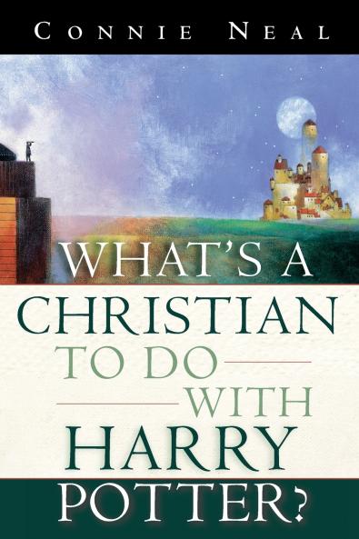 What's a Christian to Do with Harry Potter?