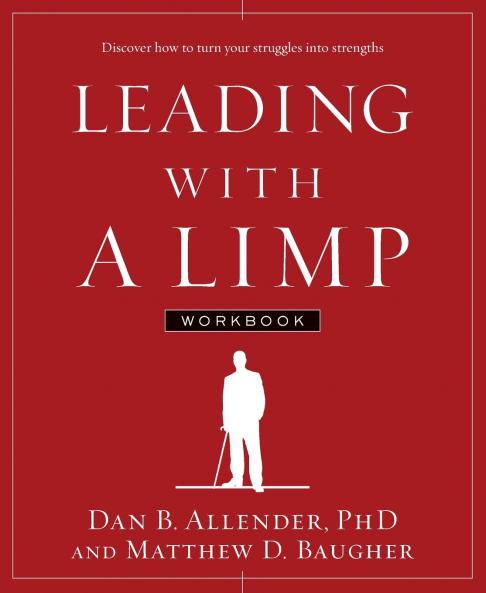 Leading with a Limp Workbook