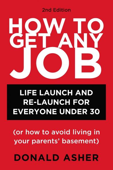 How to Get Any Job Second Edition