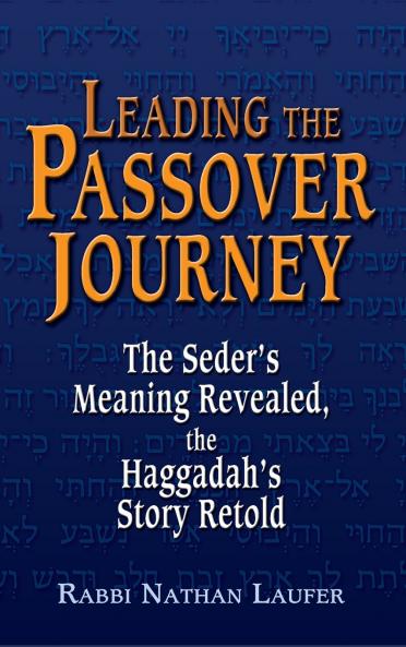 Leading the Passover Journey