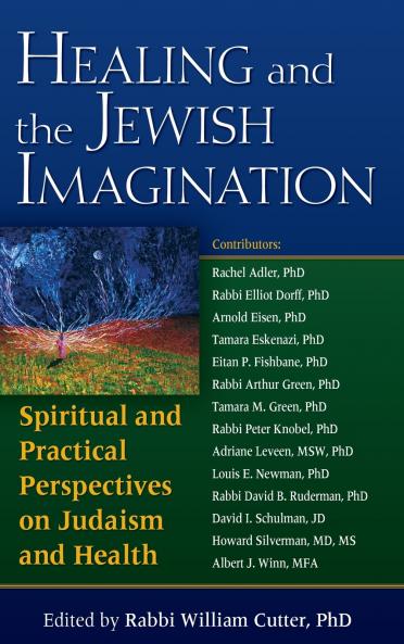 Healing and the Jewish Imagination