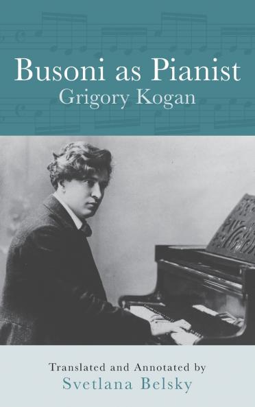 Busoni as Pianist