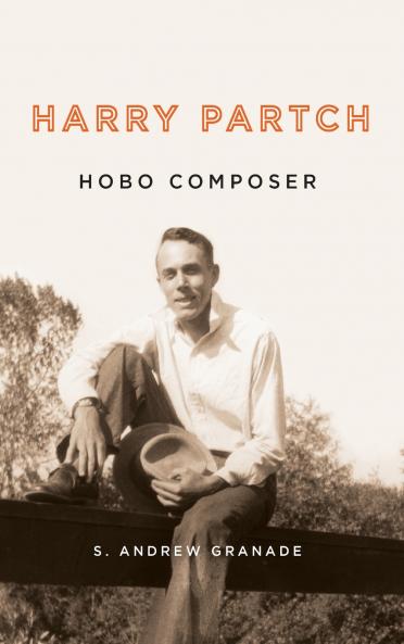 Harry Partch Hobo Composer