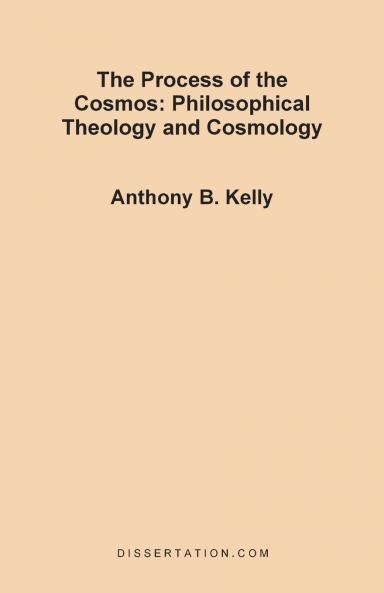 The Process of the Cosmos