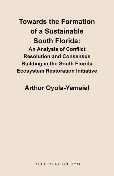 Towards the Formation of a Sustainable South Florida