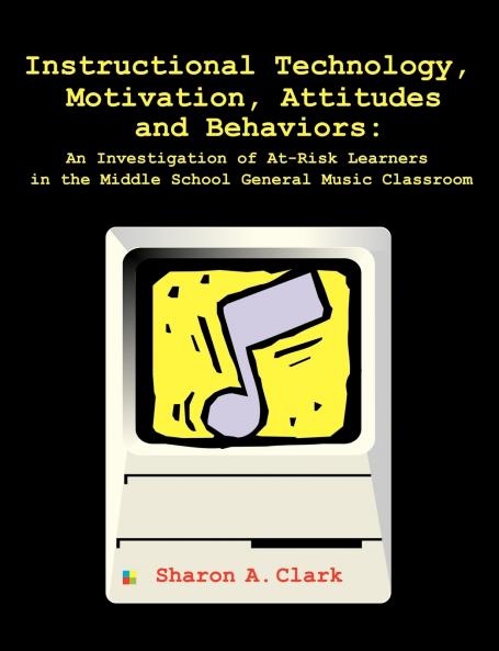 Instructional Technology Motivation Attitudes and Behaviors