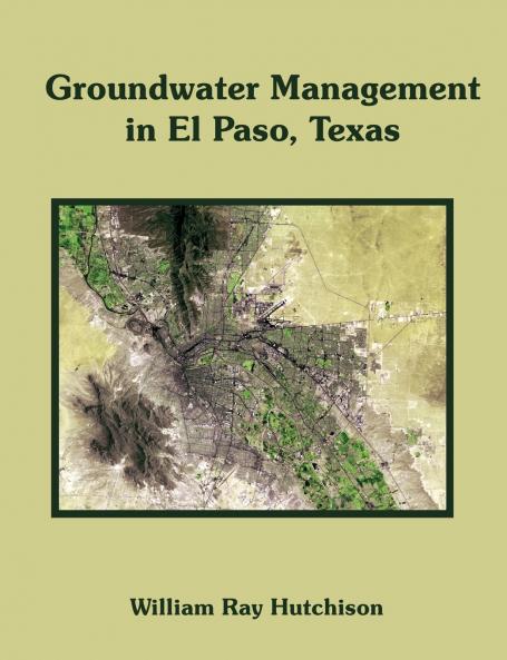 Groundwater Management in El Paso Texas