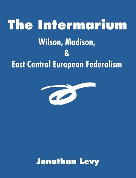 The Intermarium