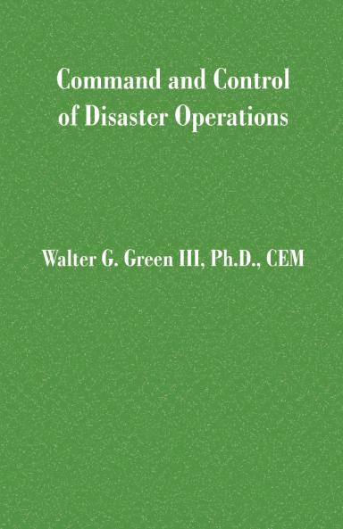 Command and Control of Disaster Operations