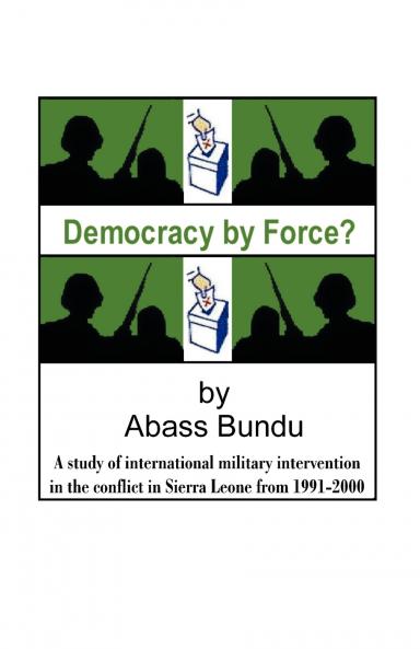 Democracy by Force?