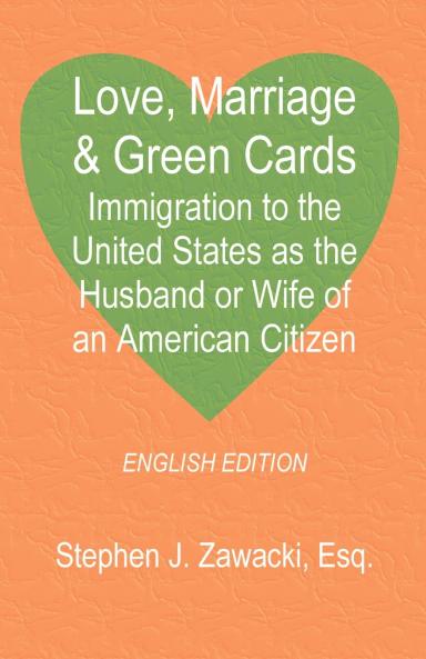 Love Marriage & Green Cards