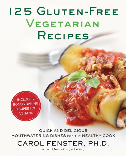 125 Gluten-Free Vegetarian Recipes