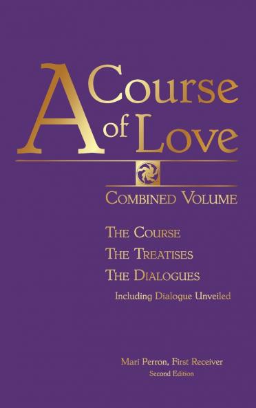 A COURSE OF LOVE