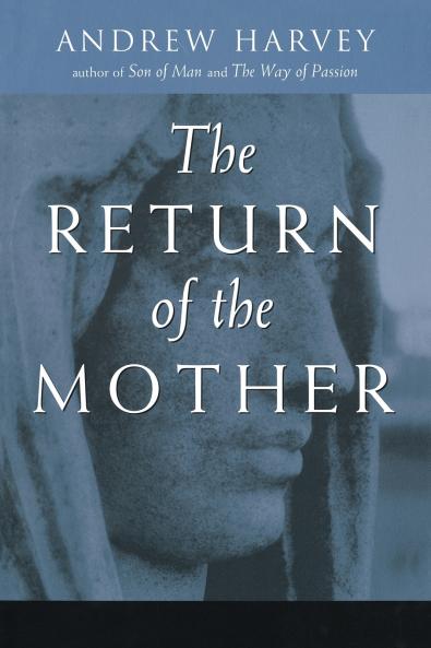 The Return of the Mother
