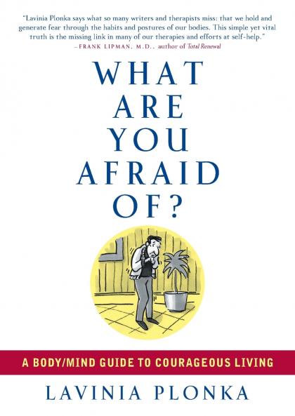 What Are You Afraid Of?