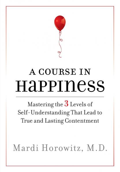 A Course in Happiness