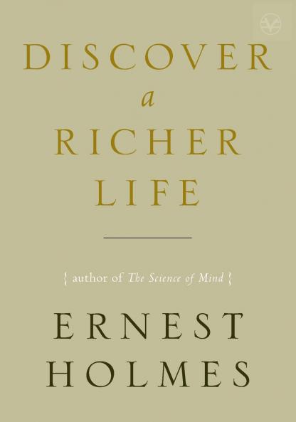 Discover a Richer Life