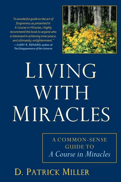 Living with Miracles