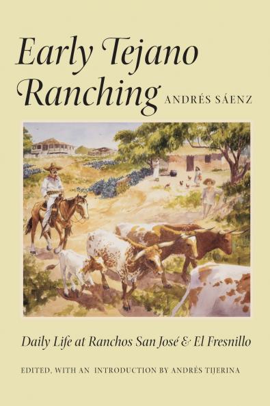 Early Tejano Ranching