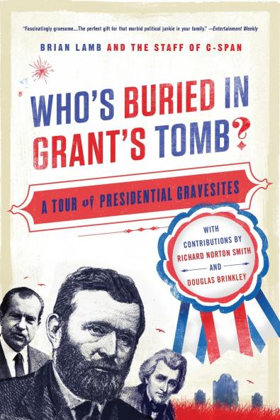 Who's Buried in Grant's Tomb?