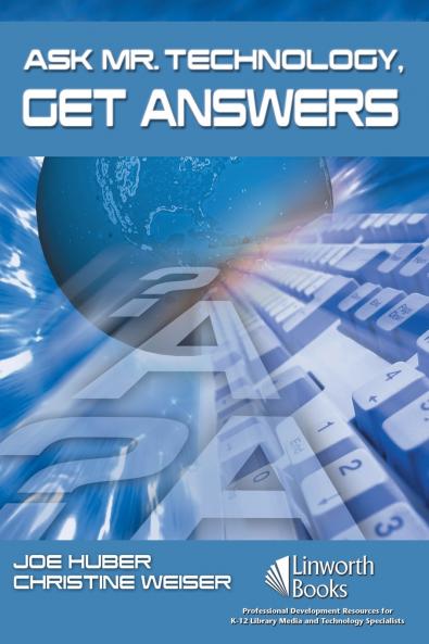 Ask Mr. Technology Get Answers