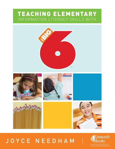 Teaching Elementary Information Literacy Skills with the Big6