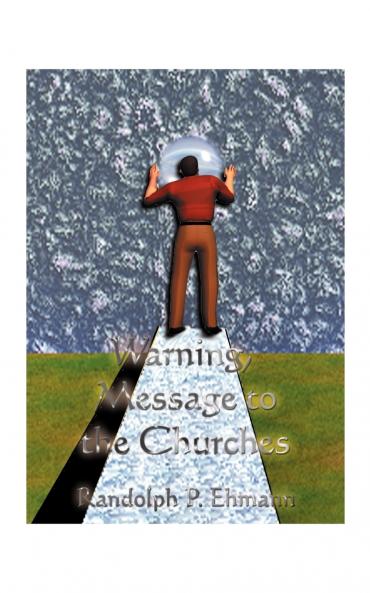 Warning Message to the Churches