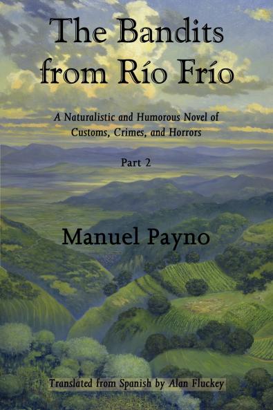 The Bandits from Río Frío Part II