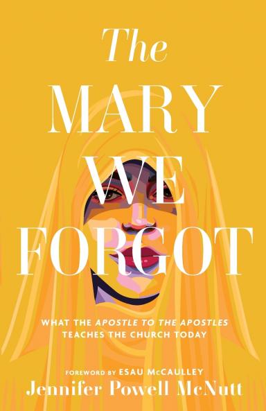 Mary We Forgot