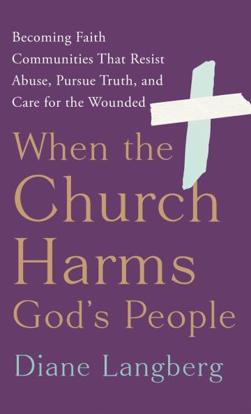 When the Church Harms God's People