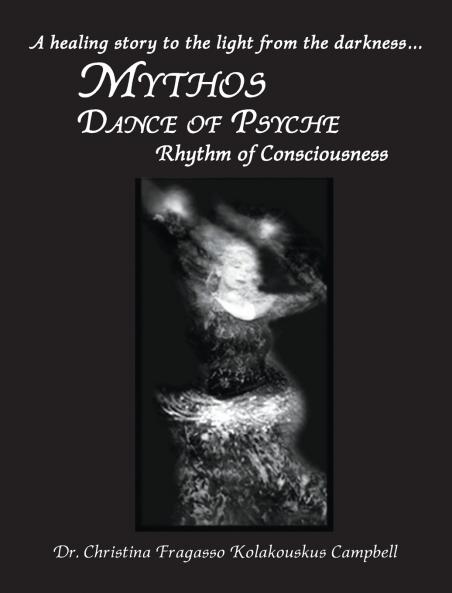 MYTHOS Dance of Psyche / Rhythm of Consciousness