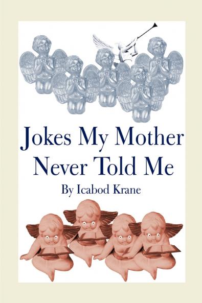 Jokes My Mother Never Told Me