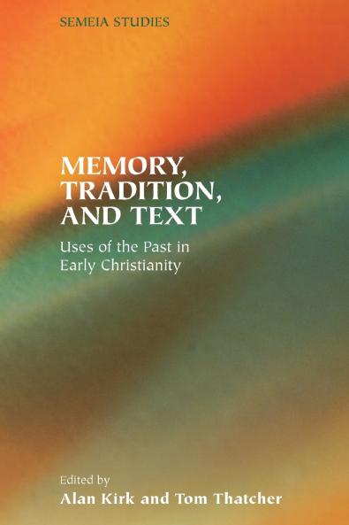 Memory Tradition and Text